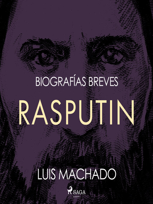 Title details for Biografías breves--Rasputín by Luis Machado - Available